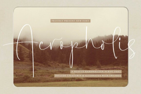 Acropholis: A Handwritten Font with Vintage Grace