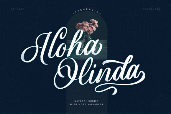 Aloha Olinda: A Script Font for Modern, Elegant Design