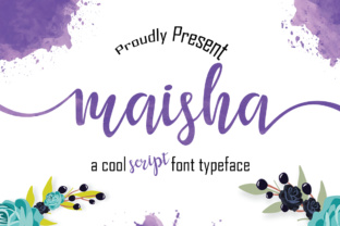Maisha: The Script Font That Brings Elegant Energy to Your Designs