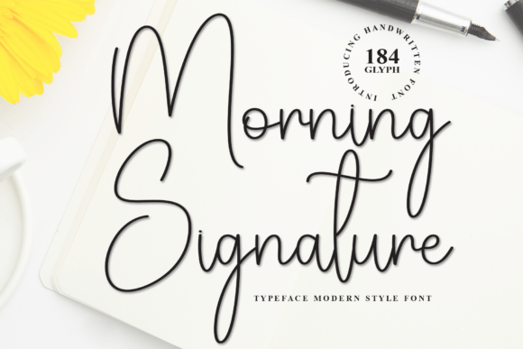 Morning Signature: A Modern Handwritten Font for Refined Projects