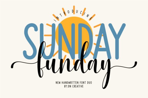 Sunday Funday Duo: A Font Pairing for Effortless Elegance