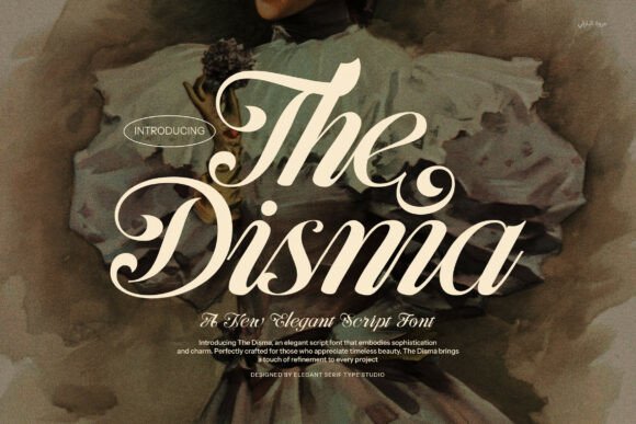 The Disma: A Script Font with Timeless Flow