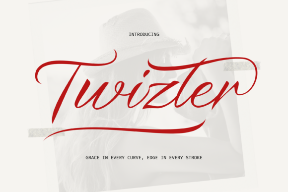 Twizler: The Modern Script Font with Personality
